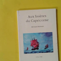 Aux Lisieres Du Capricorne - Bernard-Molinier