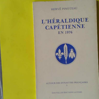 L'héraldique capétienne en 1976 - Hervé Pinoteau