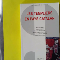 Les Templiers en pays Catalan - Catafau