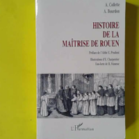 Histoire de la Maîtrise de Rouen - Collette