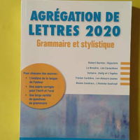 Grammaire et stylistique - Agrégation de lettres (édition 2020) - Violaine Giacomotto-Charra