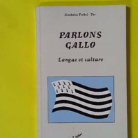 Parlons gallo - Langue et culture - Nathalie Trehel-Tas