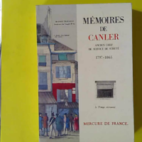 Mémoires de Canler, ancien chef du service de Sûreté - (1797-1865) - Canler