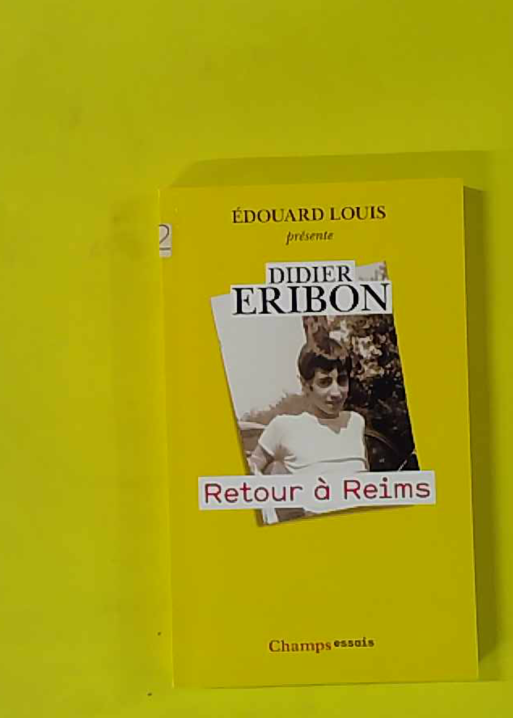 Retour à Reims - Didier Eribon