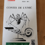 Contes De L’unic Edition En Gascon Par Pierre Bec – Pierre Bec