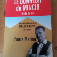 Bonheur de Mincir: Mode de Vie – Pierre...