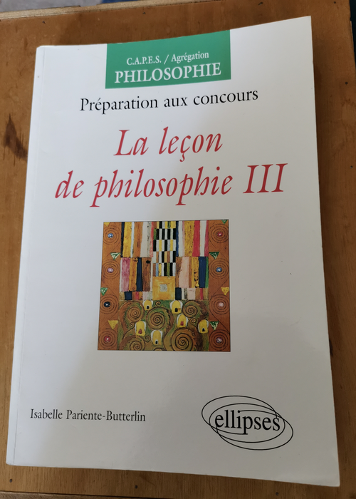 La leçon de philosophie III – Isabelle Pariente-Butterlin