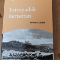 Estropadak Bertsotan – Antonio Zavala