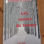 Les revers du temps – Monique LOUVRIER