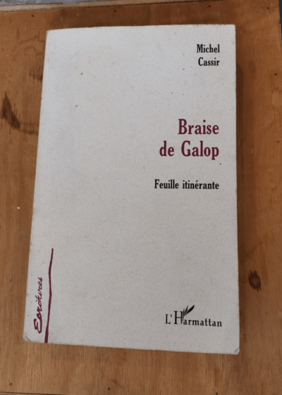 Braise de galop - Michel Cassir