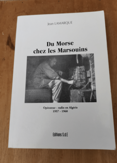 Du Morse Chez les Marsouins - Jean Lamarque