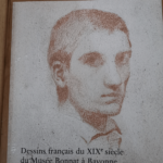 Dessins français du XIXe siècle du Musée Bonnat à Bayonne – Vincent Ducourau Arlette Sérullaz