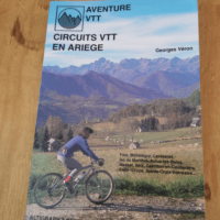 Circuits VTT en Ariège – Guide Altigraph