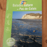 BALADES NATURE EN PAS-DE-CALAIS 2009 – Collectif