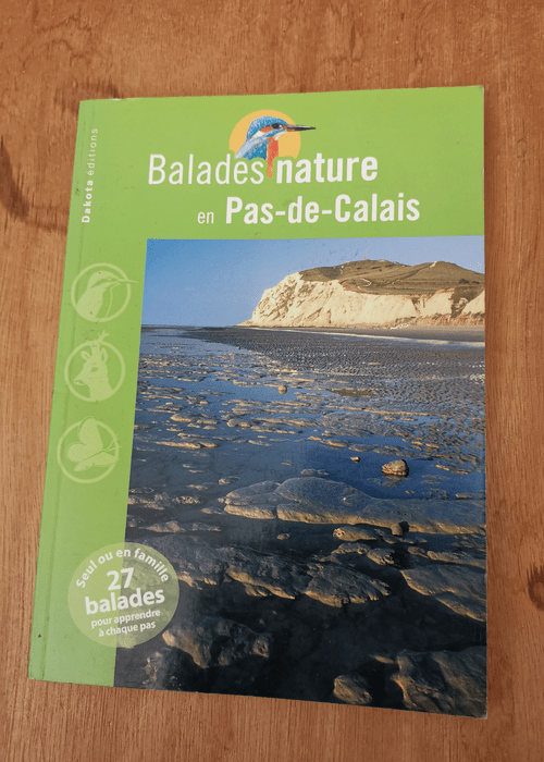 BALADES NATURE EN PAS-DE-CALAIS 2009 – Collectif