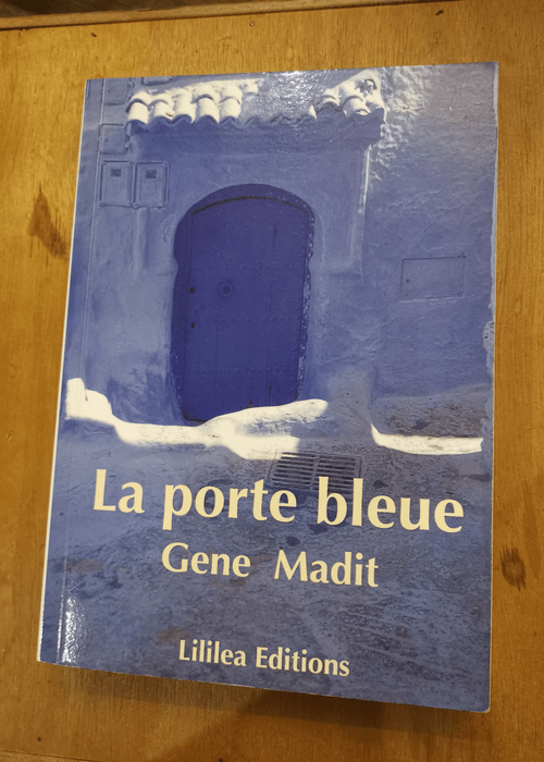 La porte bleue – Gene Madit
