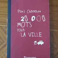 Vingt mille mots pour la ville – Paul C...