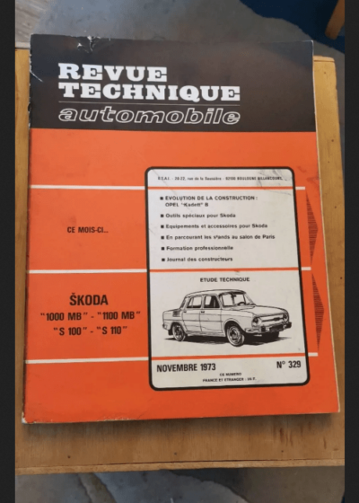 Revue technique automobile - N°329 : Skoda 1000 Mb - 1100 Mb - S 100 - S 110 - Cromback Michel