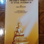 Pratique spirituelle et éveil intérieur – Salim Michaël