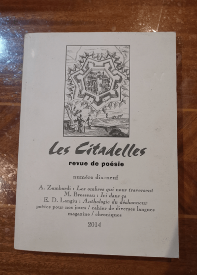 Les citadelles - revue de poésie numéro dix-neuf - N 19 - Collectif