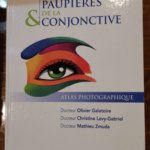 TUMEURS DES PAUPIERES ET DE LA CONJONCTIVITE – atlas photographique – Dr GALATOIRE