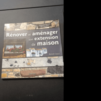 Rénover et aménager son extension de maison...