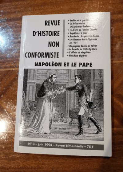 Revue d'histoire non conformiste n°3. napoleon et le pape - Collectif