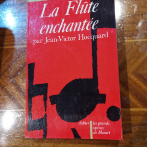 La Flute enchantée – Jean-Victor Hocquard