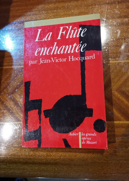 La Flute enchantée – Jean-Victor Hocquard