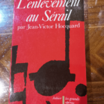 L’Enlèvement au sérail – Jean-Victor Hocquard