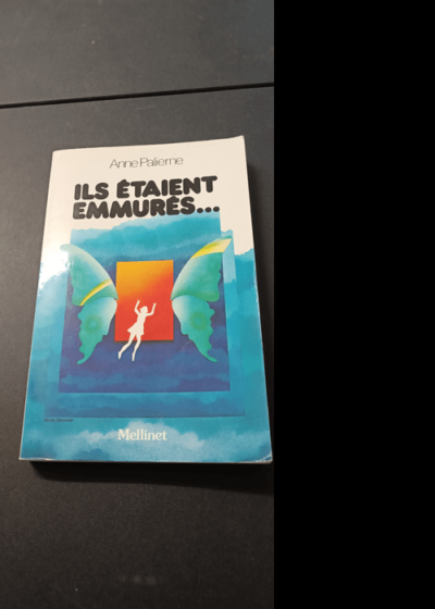 ils étaient emmurés - Anne Palierne