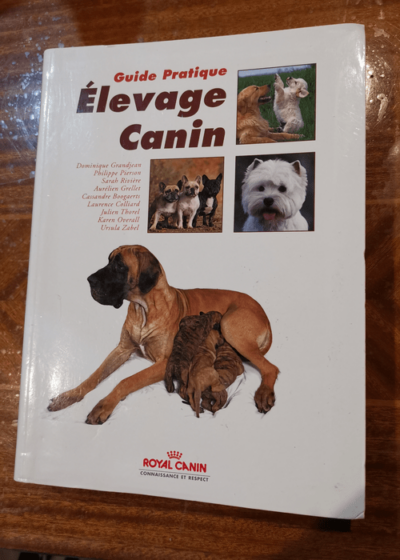 Guide Pratique Élevage Canin - Dominique grandjean