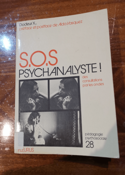 S.O.S. psychanalyste ! - Docteur X