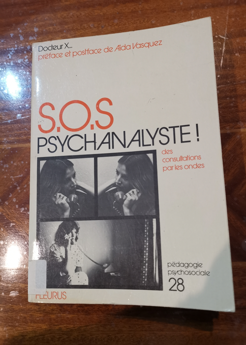 S.O.S. psychanalyste ! – Docteur X