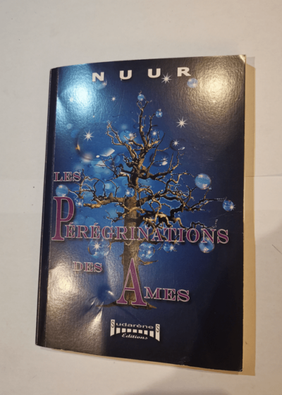 LES PEREGRINATIONS DES AMES - Nuur