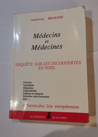 Médecins et médecines - Brousse Simonne