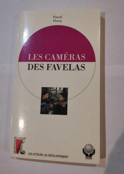 CAMERAS DES FAVELAS - P PERCQ