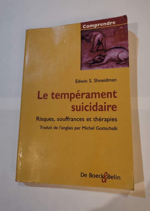 Le tempérament suicidaire – E. Sheidman