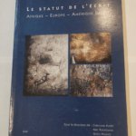 Le statut de l’écrit: Afrique Europe Amérique latine – Abel Kouvouama Christiane Albert Gisèle Prignitz