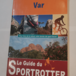 Var – Guide Du Sportrotter