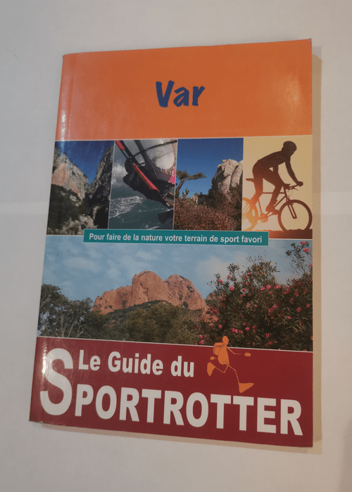 Var – Guide Du Sportrotter