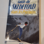 GUIDE DU SKI DE FOND DANS LES PYRENEES – MAILLY-R