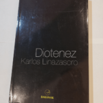 Diotenez – Karlos Linazasoro