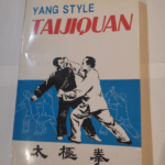 Yang Style Taijiquan – Yu Shenquan