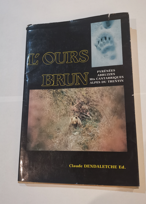 L’Ours Brun – Pyrénées – ...
