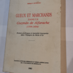 Gueux et marchands dans le guzman de alfarache – Cavillac