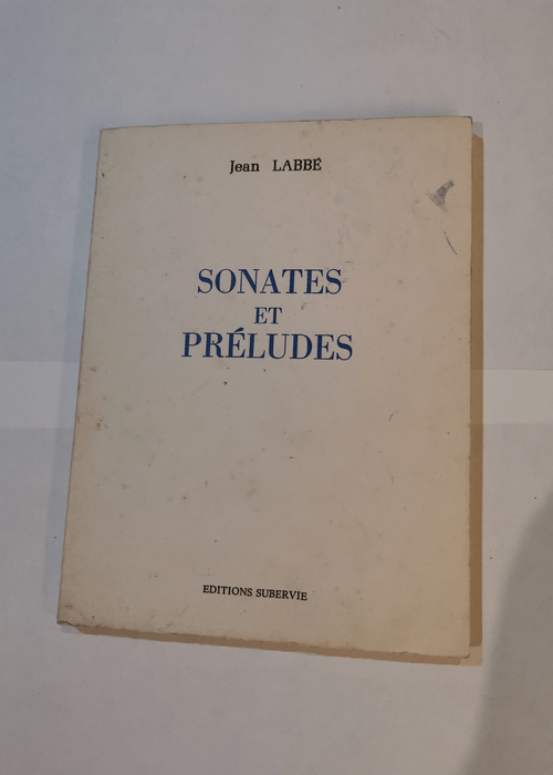 Sonates et préludes – Jean Labbé