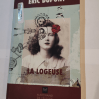 La logeuse – Eric Dupont