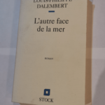 L’autre face de la mer – Louis-Philippe Dalembert