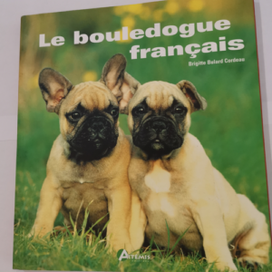 Le Bouledogue français – Collectif